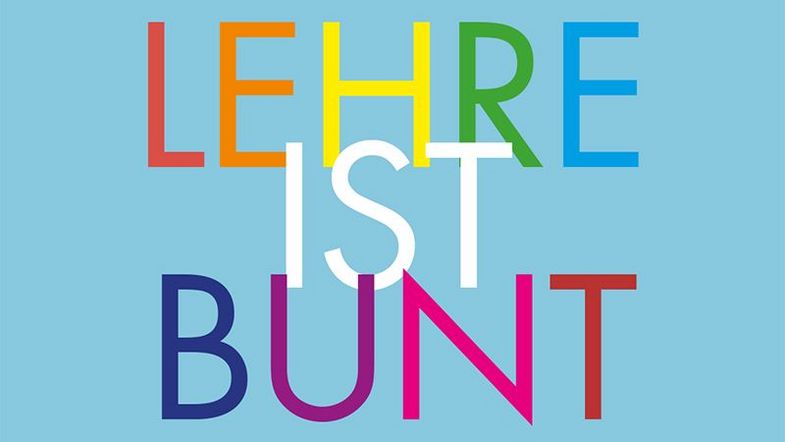 Bunter Schriftzug "Lehre ist Bunt"